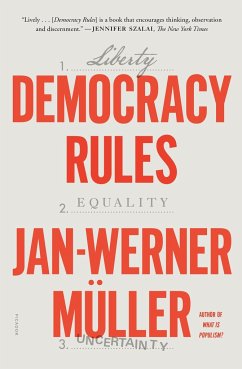Democracy Rules - Müller, Jan-Werner