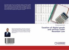 Taxation of digital goods and services under Rwandan Law - Badiel, Rubangutsangabo