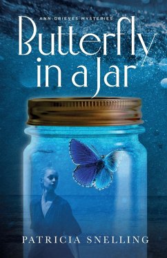 BUTTERFLY IN A JAR - Snelling, Patricia