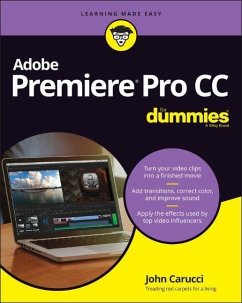 Adobe Premiere Pro CC for Dummies - Carucci, John