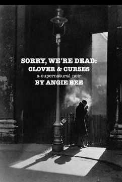 Sorry, We're Dead - Bee, Angie