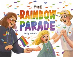The Rainbow Parade - Neilson, Emily