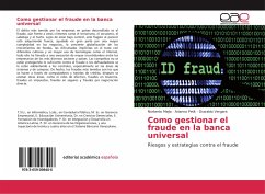 Como gestionar el fraude en la banca universal