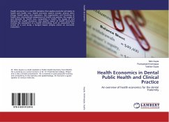 Health Economics in Dental Public Health and Clinical Practice - Gupta, Nitin; Krishnappa, Pushpanjali; Gupta, Vaibhav