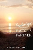 Ponderings from the Pastor's Partner