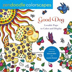 Zendoodle Colorscapes: Good Dog - Muller, Deborah; Wummel, Jeanette