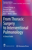 From Thoracic Surgery to Interventional Pulmonology (eBook, PDF)