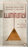 Illuminatus! Das Auge in der Pyramide (eBook, ePUB)