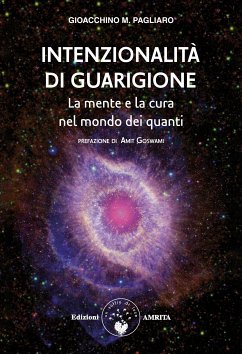 Intenzionalità di guarigione (eBook, ePUB) - Pagliaro, Gioacchino