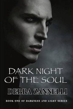 Dark Night of the Soul - Zannelli, Debra