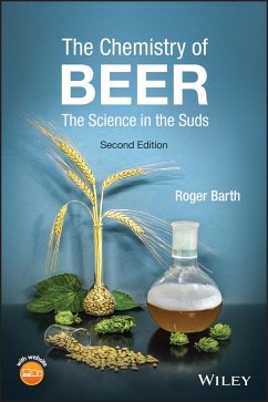 The Chemistry of Beer - Barth, Roger (West Chester University, PA)
