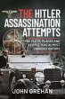 The Hitler Assassination Attempts - Bild 1