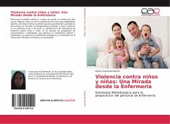 Violencia contra niños y niñas: Una Mirada desde la Enfermeria - Izquierdo Machín, Esther