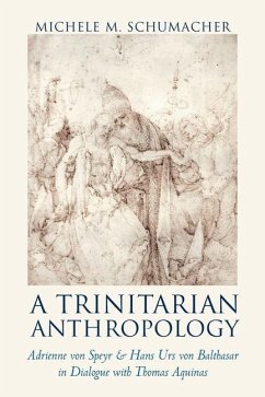 A Trinitarian Anthropology - Schumacher, Michele