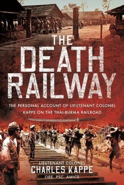 The Death Railway - Charles, Kappe,