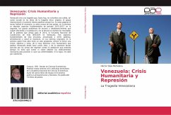 Venezuela: Crisis Humanitaria y Represión