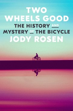 Two Wheels Good - Rosen, Jody