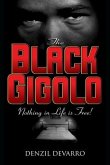 The Black Gigolo A Novel