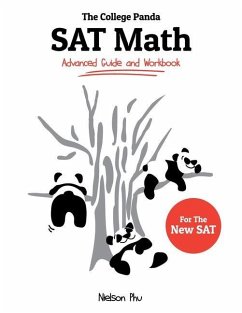 The College Panda's SAT Math: Advanced Guide and Workbook for the New SAT - Phu, Nielson