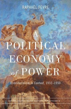 Political Economy of Power - Fèvre, Raphaël