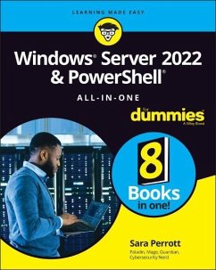 Windows Server 2022 & PowerShell All-in-One For Dummies - Perrott, Sara
