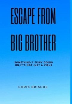 Escape Big Brother - Briscoe, Chris