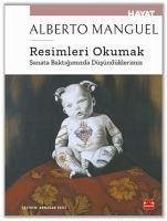 Resimleri Okumak - Manguel, Alberto