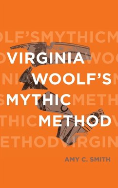 Virginia Woolf's Mythic Method Virginia Woolf's Mythic Method