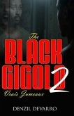 The Black Gigolo 2 (Vrais Jumeaux)