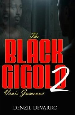 The Black Gigolo 2 (Vrais Jumeaux) - Devarro, Denzil