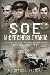 SOE in Czechoslovakia - Bild 1