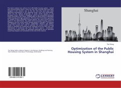 Optimization of the Public Housing System in Shanghai - Wang, Tao