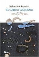 Helenanin Rüyalari - Galeano, Eduardo