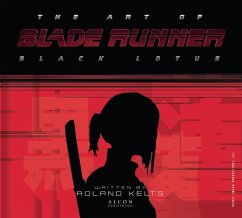 The Art of Blade Runner: Black Lotus - Kelts, Roland