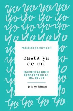 Basta YA de Mí - Oshman, Jen