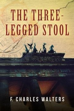 The Three-Legged Stool (eBook, ePUB) Cover The Three-Legged Stool (eBook, ePUB)