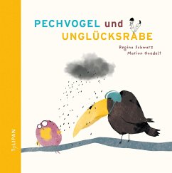 Pechvogel und Unglücksrabe   (Mängelexemplar) - Schwarz, Regina;Goedelt, Marion