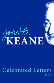 The Celebrated Letters of John B. Keane Vol 2 (eBook, ePUB)