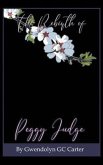 The Rebirth of Peggy Judge (eBook, ePUB)