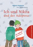 Ich und Nikita und der Adopteur (Mängelexemplar) Ich und Nikita und der Adopteur (Mängelexemplar)