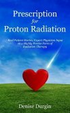Prescription for Proton Radiation (eBook, ePUB)