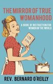 The Mirror of True Womanhood (eBook, ePUB)