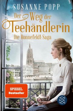 Der Weg der Teehändlerin / Die Ronnefeldt-Saga Bd.2 (eBook, ePUB) - Popp, Susanne