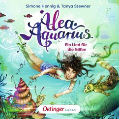 Alea Aquarius. Ein Lied für die Gilfen (MP3-Download) - Stewner, Tanya; Henning, Simone