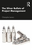The Silver Bullets of Project Management (eBook, PDF)