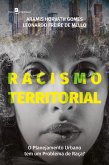 Racismo territorial (eBook, ePUB)