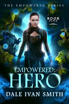 Empowered: Hero (The Empowered, #5) (eBook, ePUB) - Smith, Dale Ivan