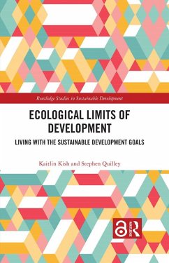 Ecological Limits of Development (eBook, PDF) - Kish, Kaitlin; Quilley, Stephen