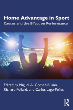 Cover Home Advantage in Sport (eBook, ePUB)