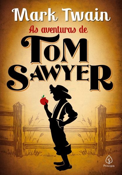 As aventuras de Tom Sawyer (eBook, ePUB) As aventuras de Tom Sawyer (eBook, ePUB)